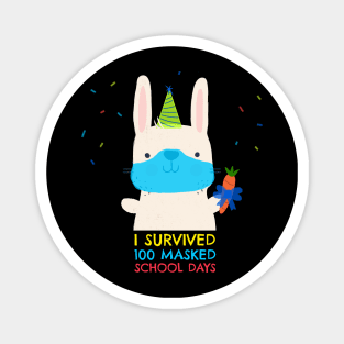 I survived 100 masked school days Magnet